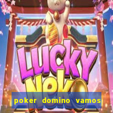 poker domino vamos penghasil uang